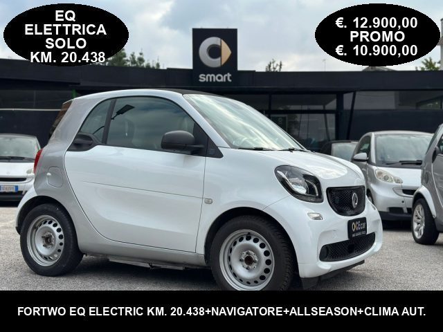 SMART ForTwo EQ ELETTRICA+NAVIGATORE +SOLO KM. 20.438+ALLSEASON 