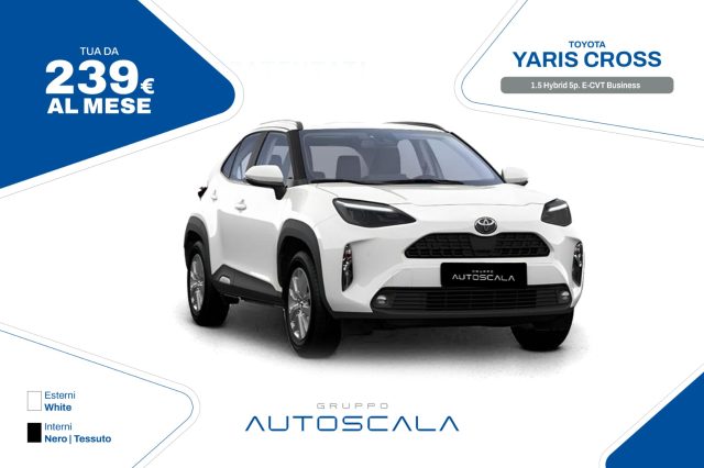 TOYOTA Yaris Cross 1.5 Hybrid 5p. E-CVT Business 