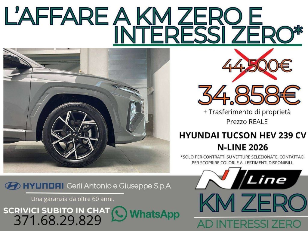 HYUNDAI Tucson 1.6 A/T HEV FULL HYBRID "N-LINE" KM ZERO - "PREZZO