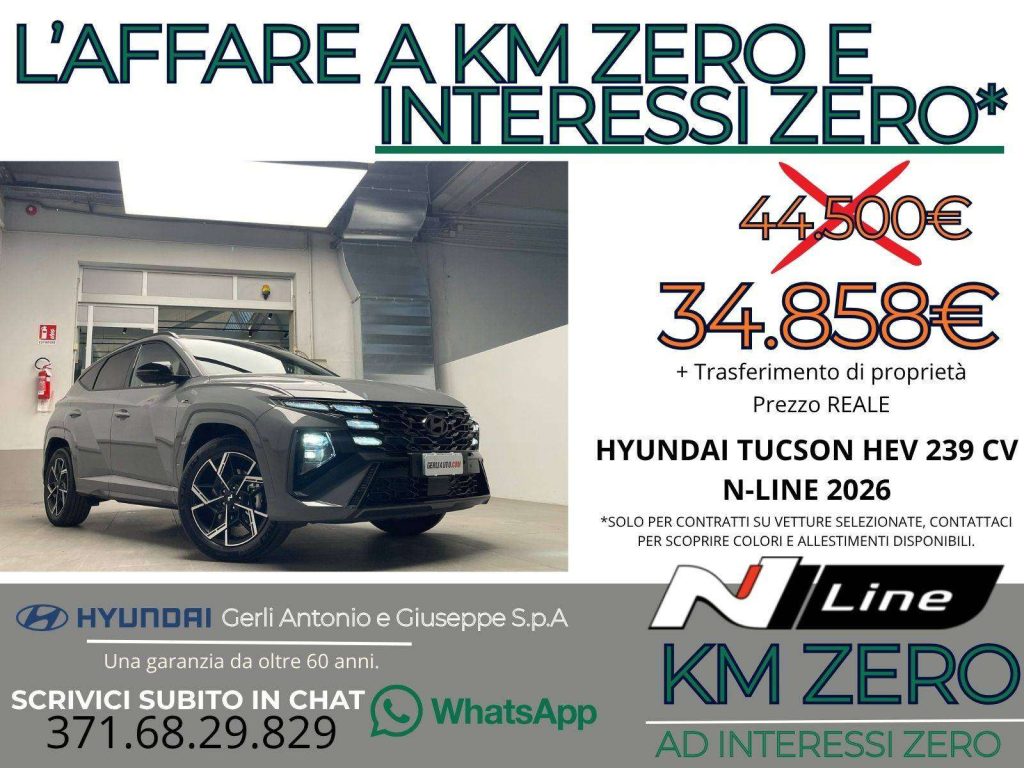 HYUNDAI Tucson 1.6 A/T HEV FULL HYBRID "N-LINE" KM ZERO - "PREZZO